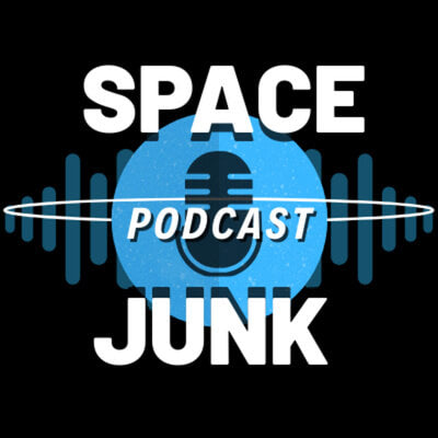 Lunt on Space Junk Podcast!